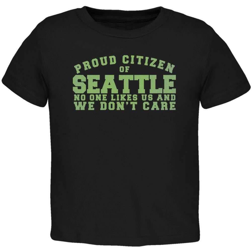 Proud No One Likes Seattle Black Toddler T-Shirt Toddler T-Shirts Old Glory 2T Black 