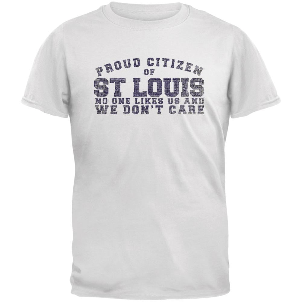 Proud No One Likes St Louis White Adult T-Shirt Men's T-Shirts Old Glory 2XL White 