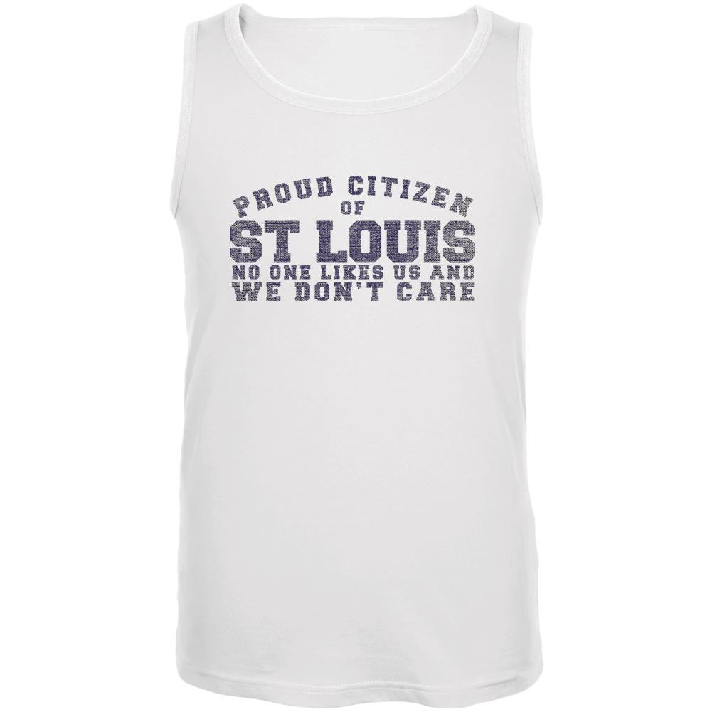 Proud No One Likes St Louis White Adult Tank Top Men's Tank Tops Old Glory 2XL White 