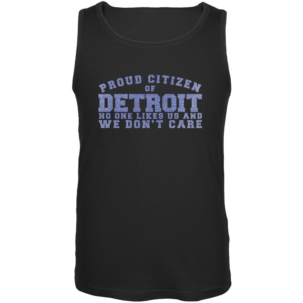 Proud No One Likes Detroit Black Adult Tank Top Men's Tank Tops Old Glory 2XL Black 