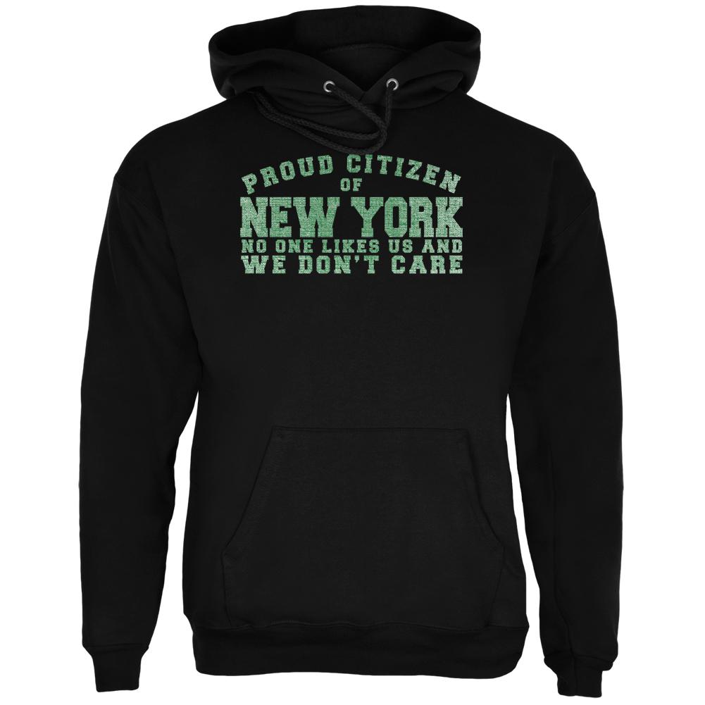 Proud No One Likes New York Black Adult Hoodie Men's Hoodies Old Glory 2XL Black 