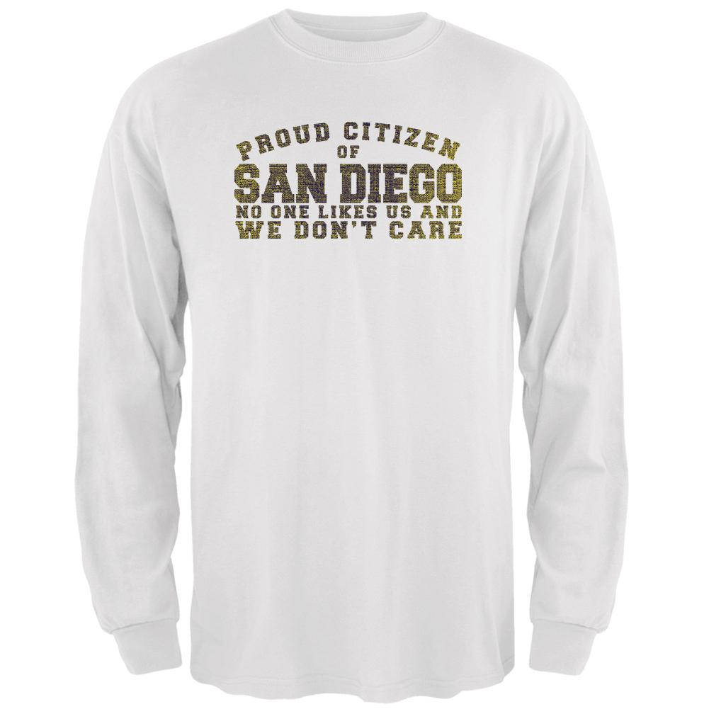 Proud No One Likes San Diego White Adult Long Sleeve T-Shirt Men's Long Sleeves Old Glory 2XL White 