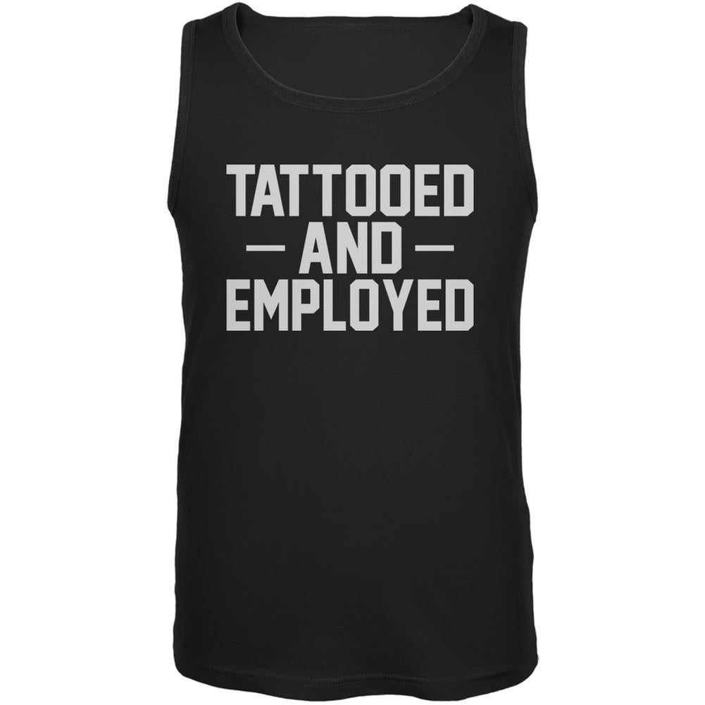 Tattooed and Employed Black Adult Tank Top Men's Tank Tops Old Glory 2XL Black 