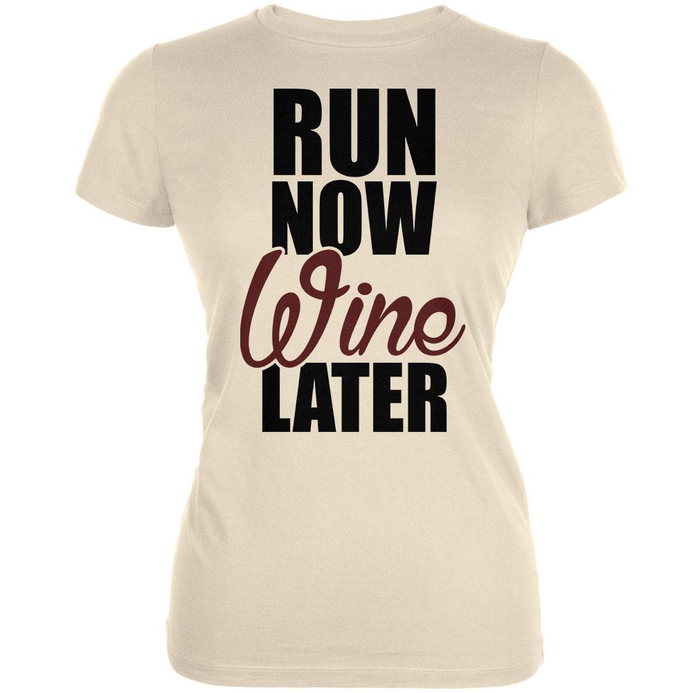 Run Now Wine Later Cream Juniors Soft T-Shirt Juniors T-Shirts Old Glory 2XL Off-White 