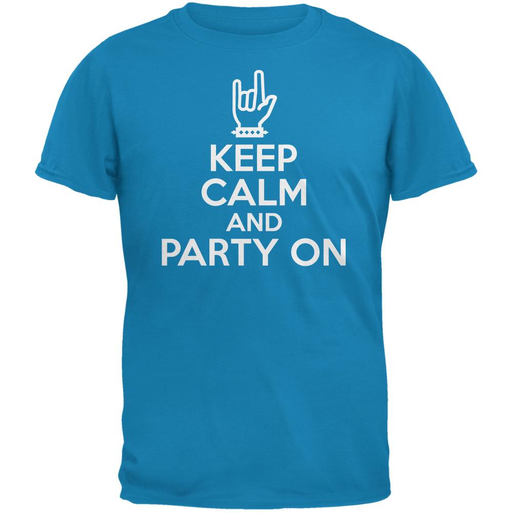 Keep Calm Party On Sapphire Blue Adult T-Shirt Men's T-Shirts Old Glory SM Blue 