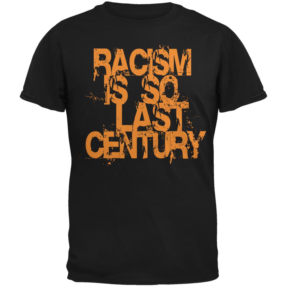 Racism is so Last Century Black Adult T-Shirt Men's T-Shirts Old Glory 2XL Black 