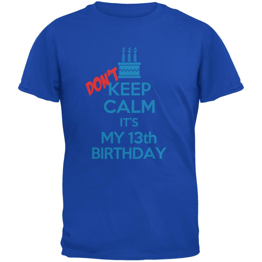 Don't Keep Calm 13th Birthday Boy Royal Youth T-Shirt Youth T-Shirts Old Glory LG Blue 