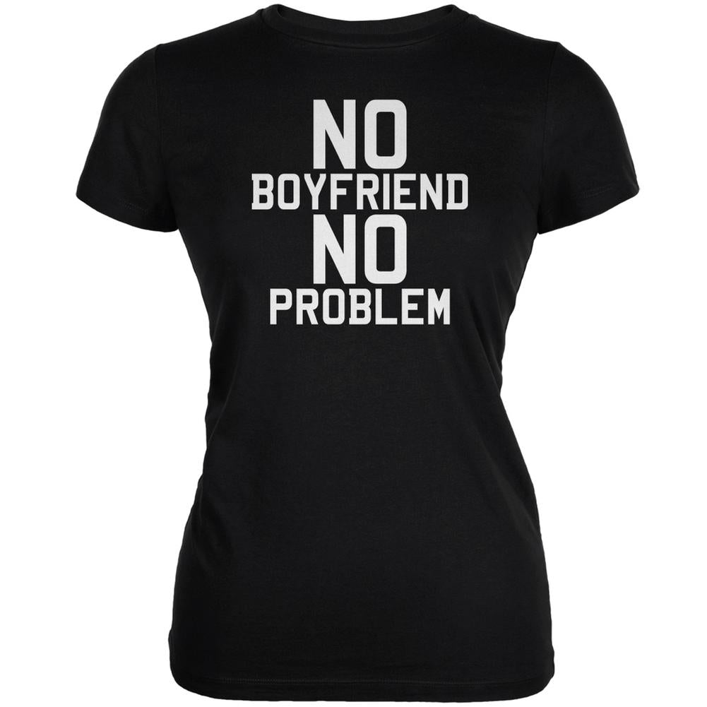 No Boyfriend No Problem Black Juniors Soft T-Shirt Juniors T-Shirts Old Glory 2XL Black 