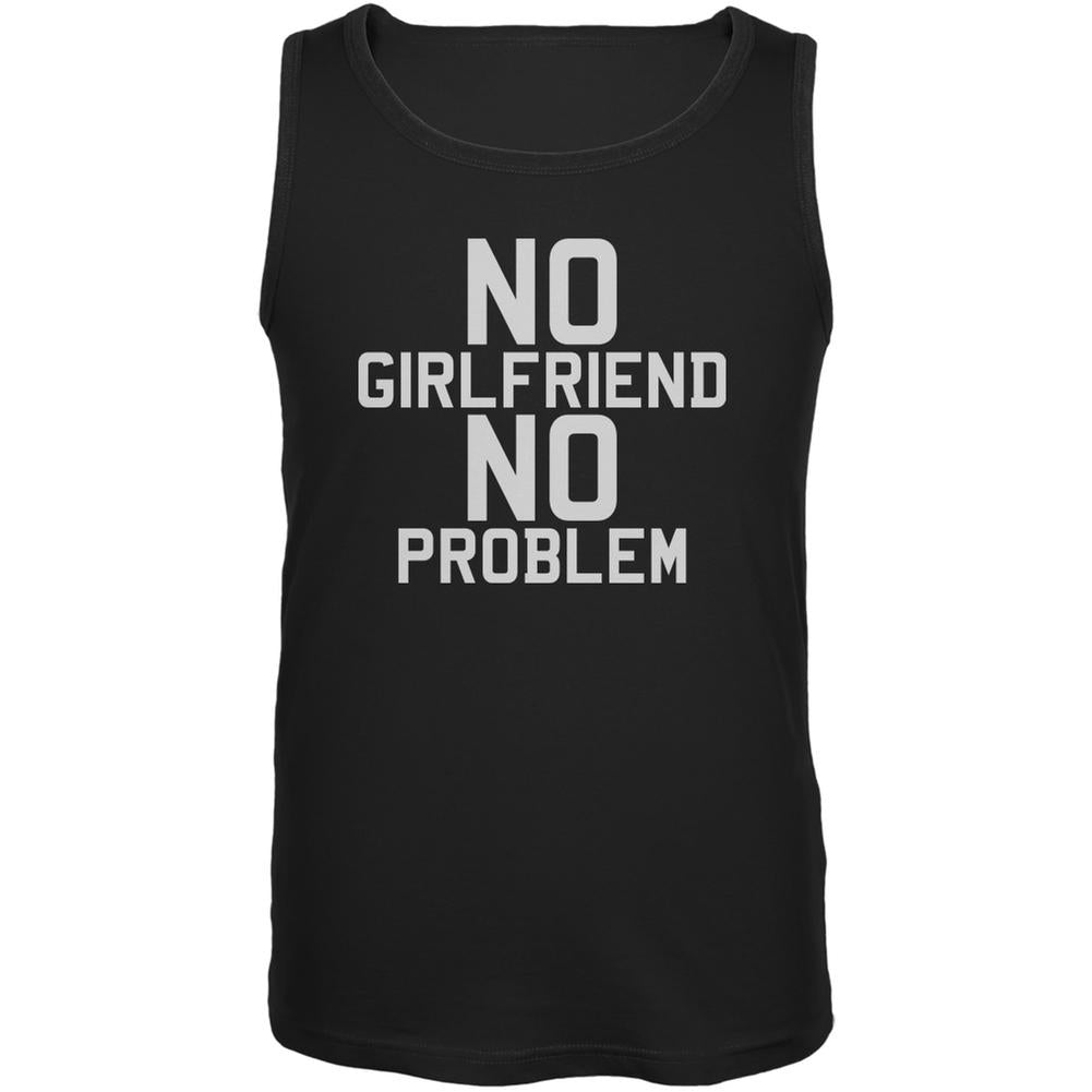 No Girlfriend No Problem Black Adult Tank Top Men's Tank Tops Old Glory 2XL Black 