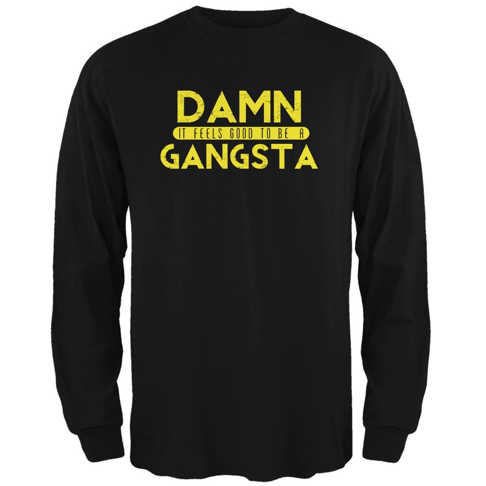 Damn It Feels Good To Be A Gangsta Black Adult Long Sleeve T-Shirt Men's Long Sleeves Old Glory 2XL Black 