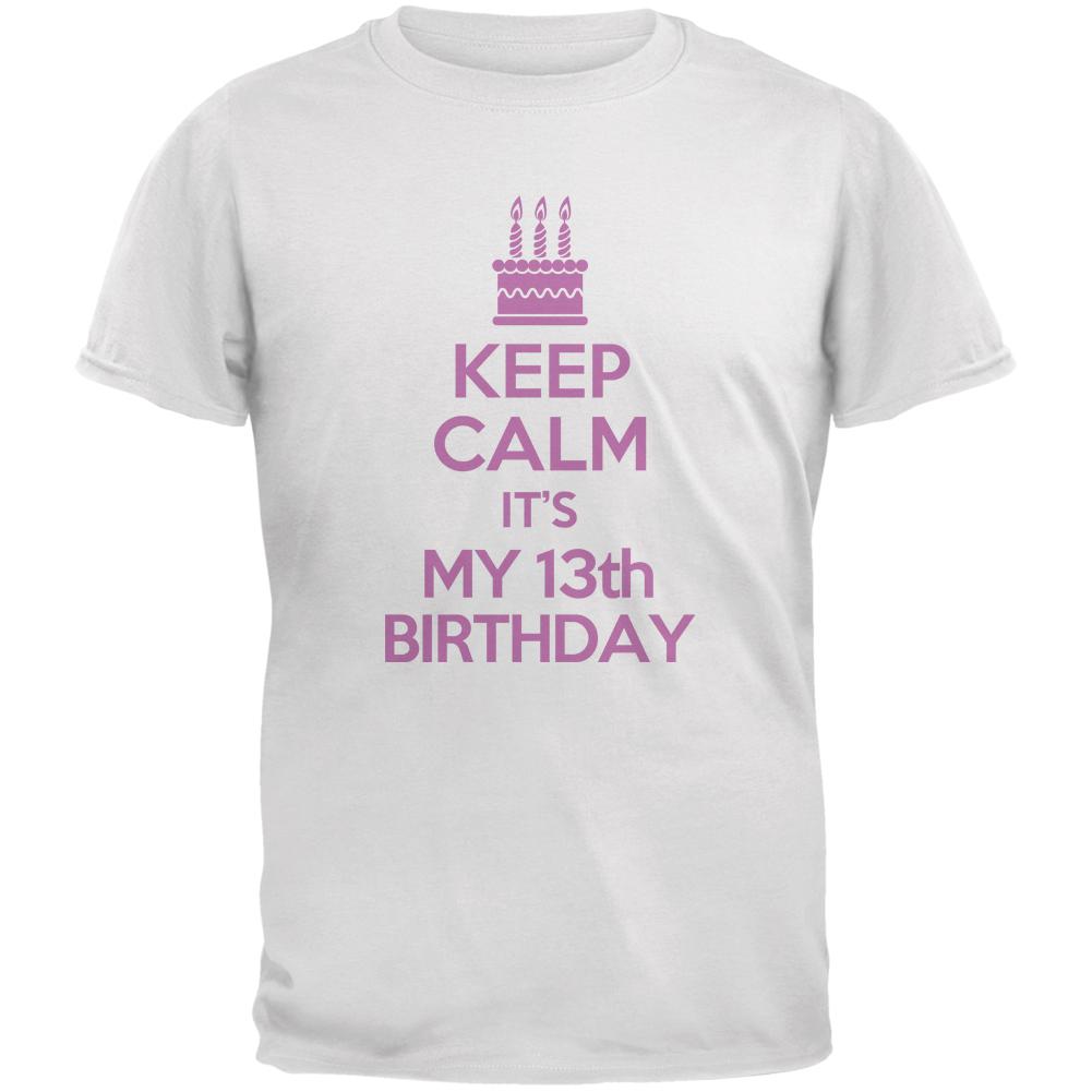 Keep Calm 13th Birthday Girl White Youth T-Shirt Youth T-Shirts Old Glory LG White 