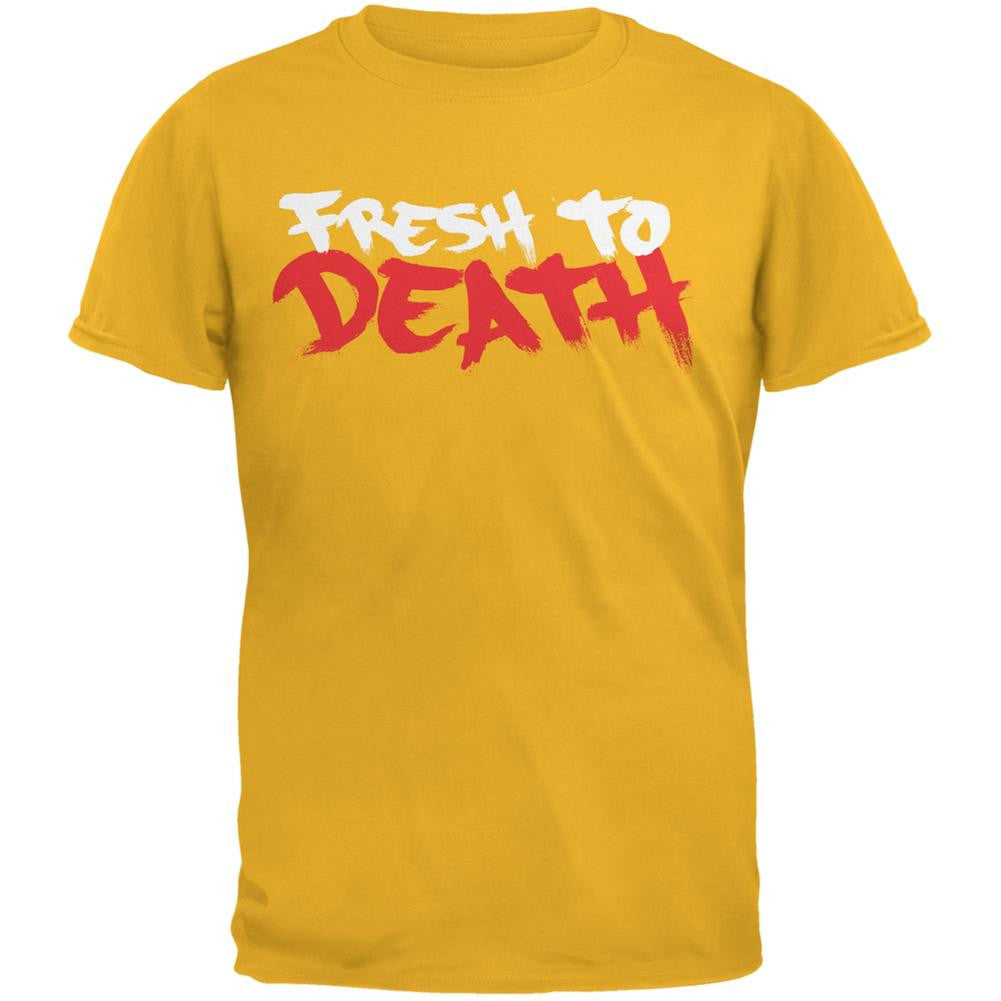 Fresh To Death Gold Adult T-Shirt Men's T-Shirts Life 2XL Yellow 