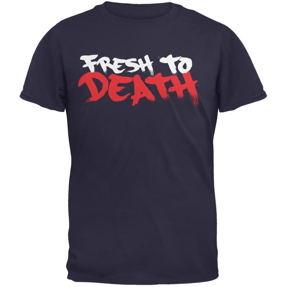 Fresh To Death Navy Adult T-Shirt Men's T-Shirts Life 2XL Blue 