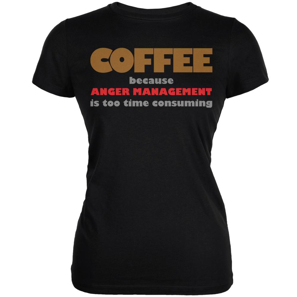 Coffee Anger Management Black Juniors Soft T-Shirt Juniors T-Shirts Old Glory 2XL Black 