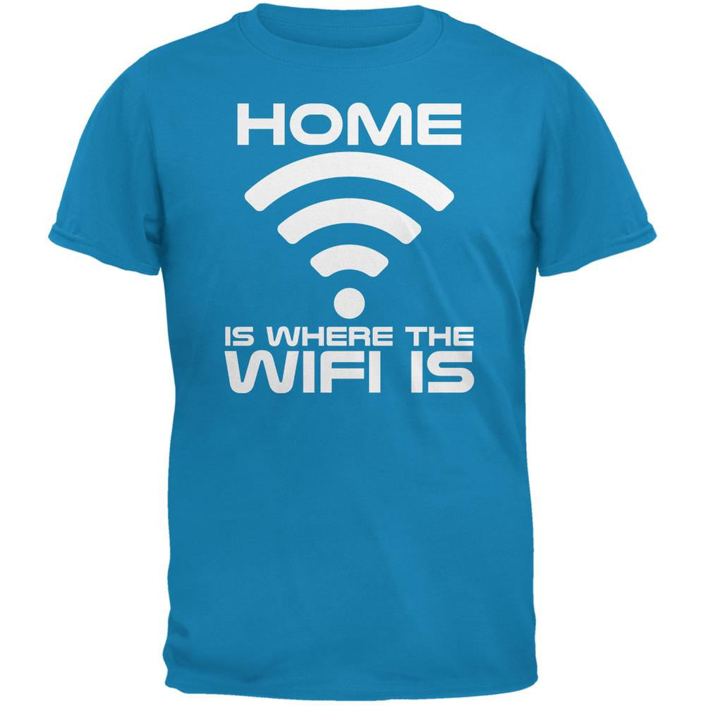 Home Is Where The Wifi Is Sapphire Blue Adult T-Shirt Men's T-Shirts Old Glory 2XL Blue 