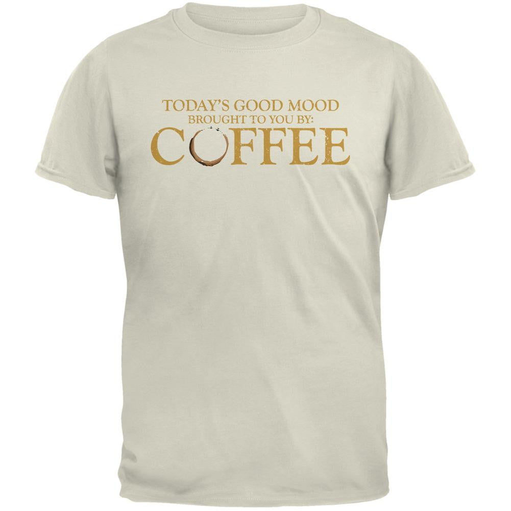 Today's Good Mood Brought To You By Coffee Natural Adult T-Shirt Men's T-Shirts Old Glory 2XL Beige 
