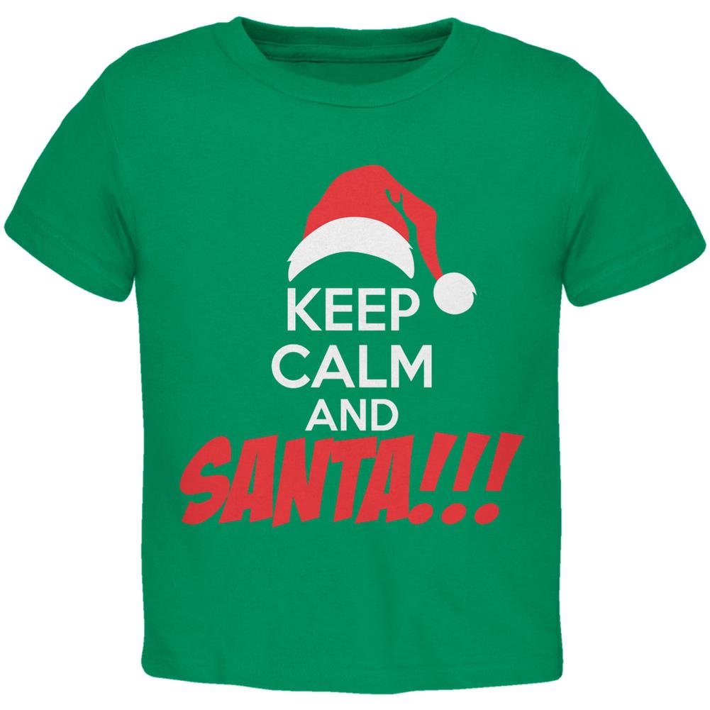 Christmas Keep Calm and SANTA Kelly Green Toddler T-Shirt Toddler T-Shirts Old Glory 2T Green 