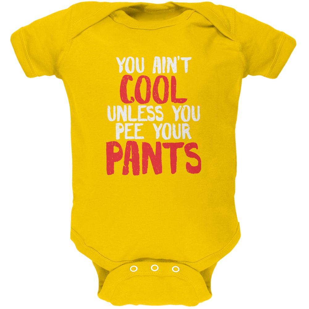 Ain't Cool Unless You Pee Your Pants Yellow Soft Baby One Piece Baby One Piece Old Glory 0-3M Yellow 