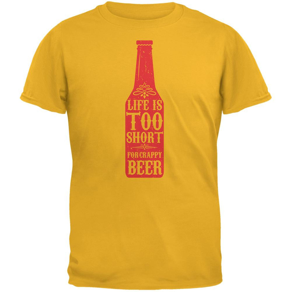 Life's Too Short For Crappy Beer Gold Adult T-Shirt Men's T-Shirts Old Glory SM Yellow 
