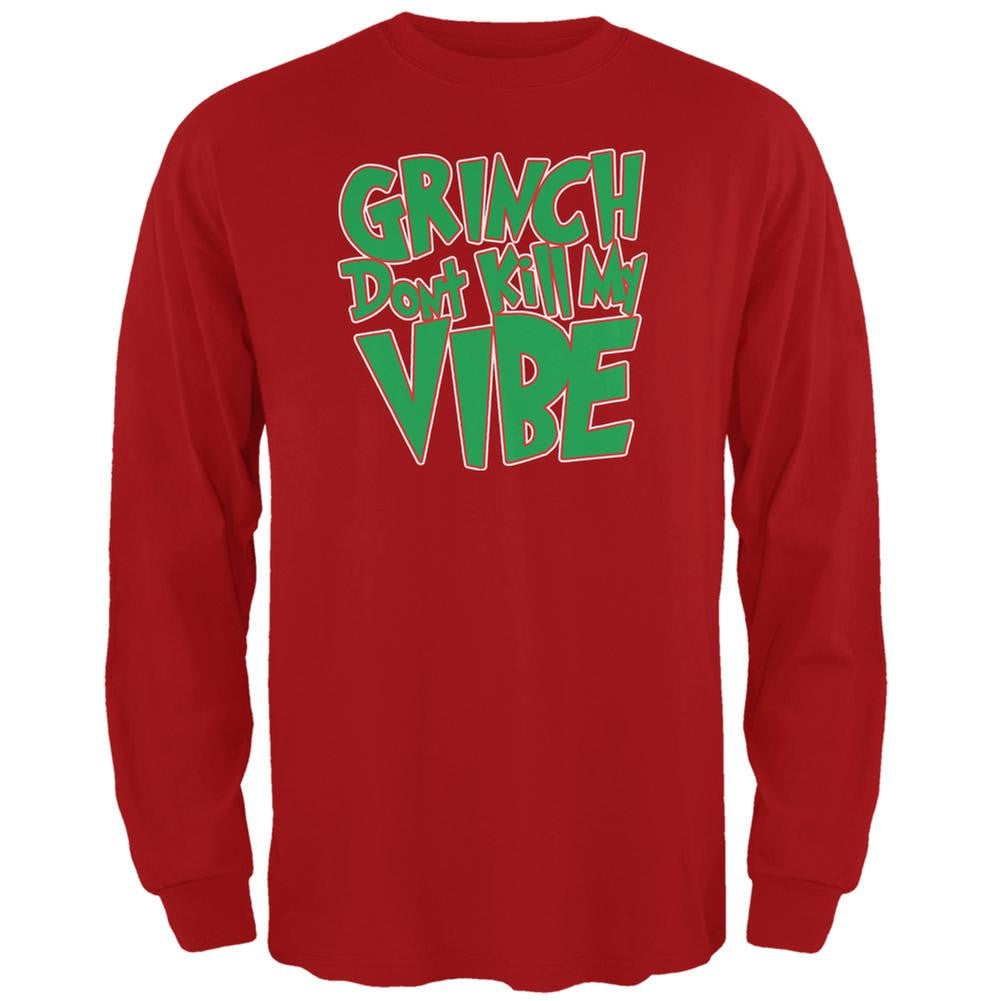 Christmas Grinch Don't Kill My Vibe Red Adult Long Sleeve T-Shirt Men's Long Sleeves Old Glory 2XL Red 