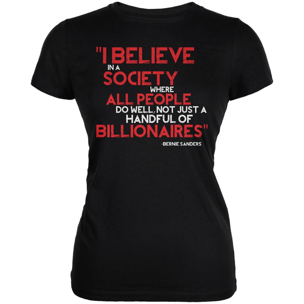 Bernie Sanders Billionaire Quote Black Juniors Soft T-Shirt Juniors T-Shirts Old Glory 2XL Black 