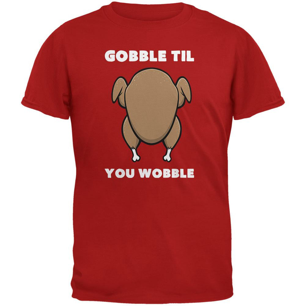 Thanksgiving Gobble Til You Wobble Red Adult T-Shirt Men's T-Shirts Old Glory 2XL Red 