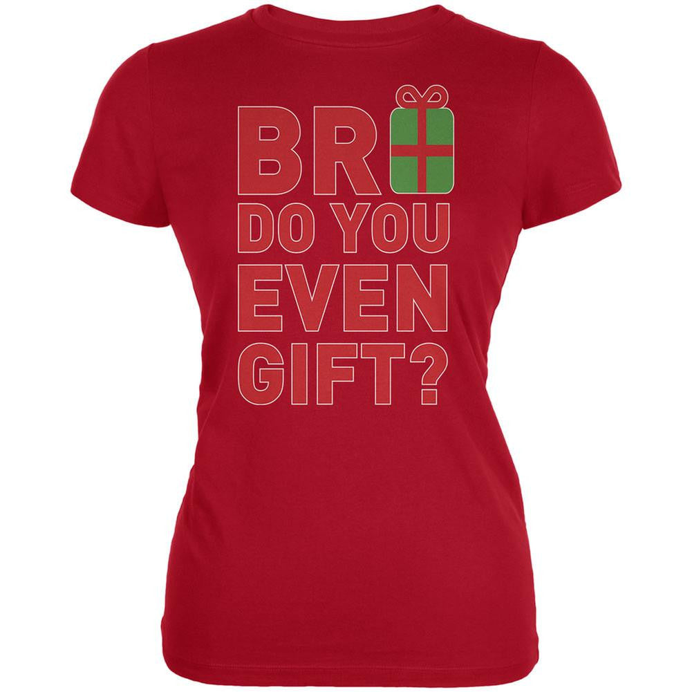 Christmas Bro Do You Even Gift Red Juniors Soft T-Shirt Juniors T-Shirts Old Glory 2XL Red 