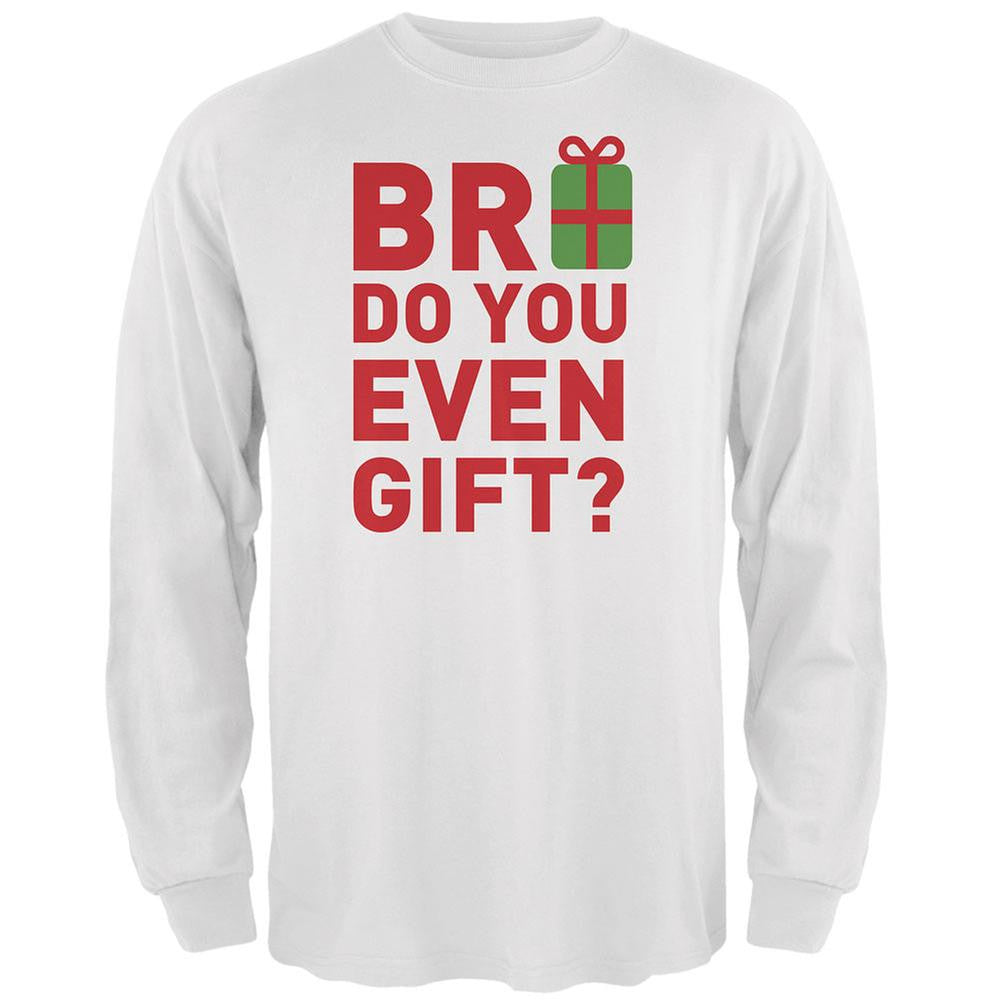 Christmas Bro Do You Even Gift White Adult Long Sleeve T-Shirt Men's Long Sleeves Old Glory 2XL White 