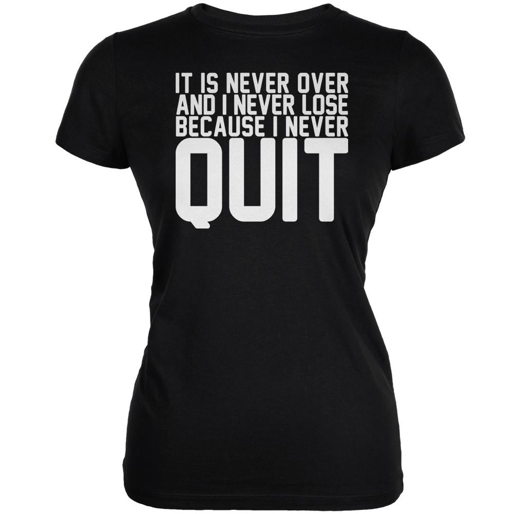 Training Never Quit Over Lose Quote Black Juniors Soft T-Shirt Juniors T-Shirts Old Glory 2XL Black 