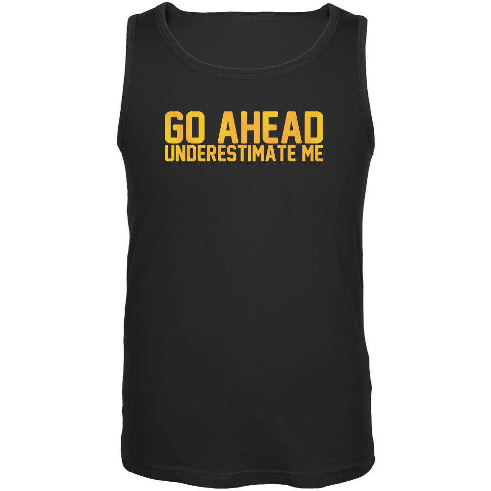 Fitness Motivation Underestimate Me Black Adult Tank Top Men's Tank Tops Old Glory 2XL Black 