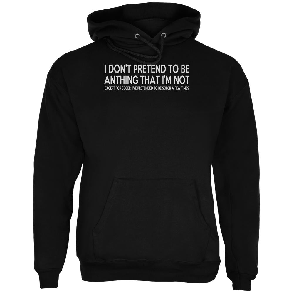 Pretend to be Sober Funny Black Adult Hoodie Men's Hoodies Old Glory 2XL Black 