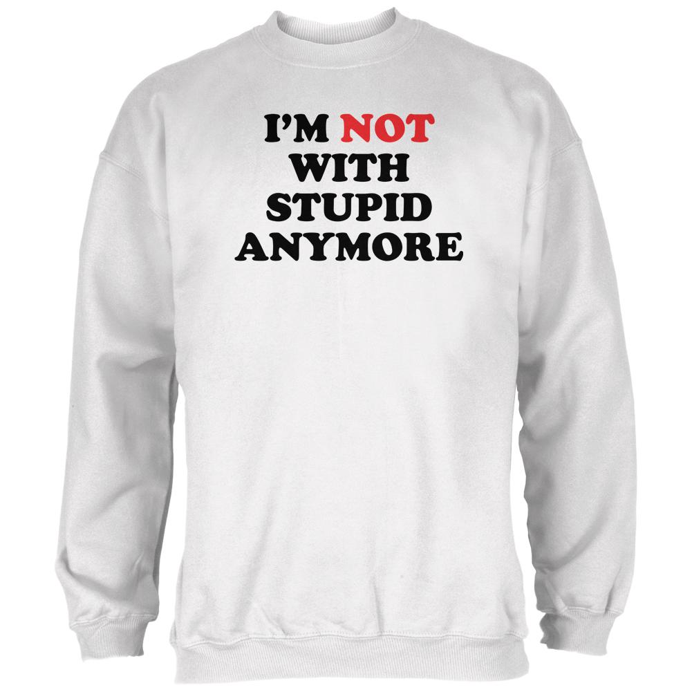 Divorce Not With Stupid Funny White Adult Sweatshirt Men's Sweatshirts Old Glory 2XL White 