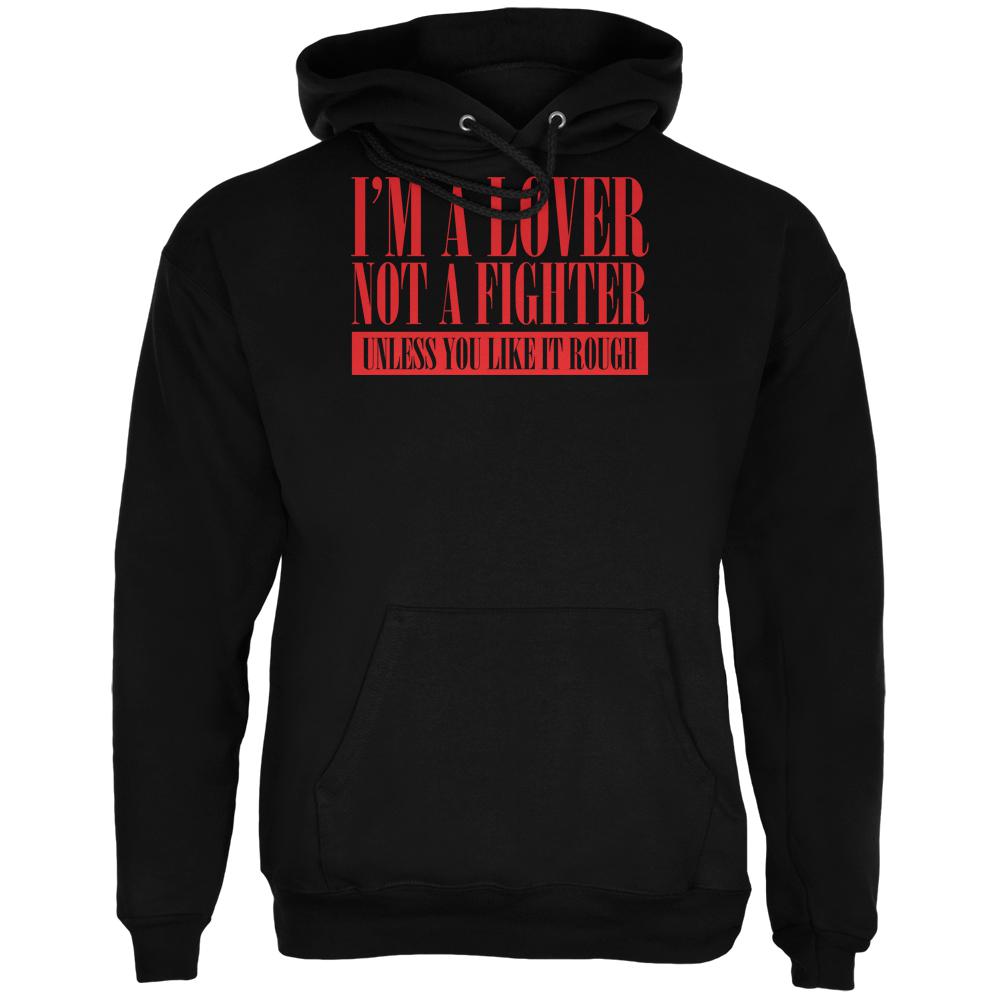 Valentines Day Lover Not A Fighter Black Adult Hoodie Men's Hoodies Old Glory 2XL Black 