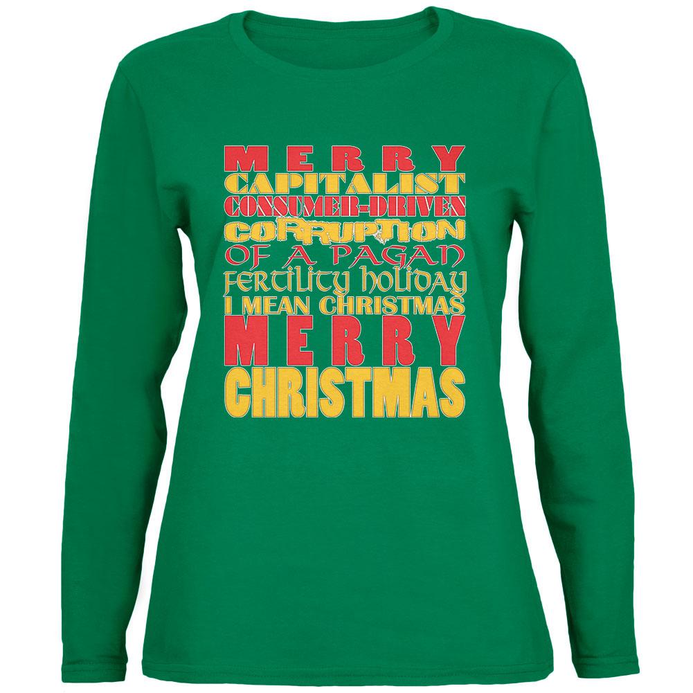 Christmas Sarcastic Merry Pagan Funny Green Womens Long Sleeve T-Shirt Women's Long Sleeves Old Glory 2XL Green 