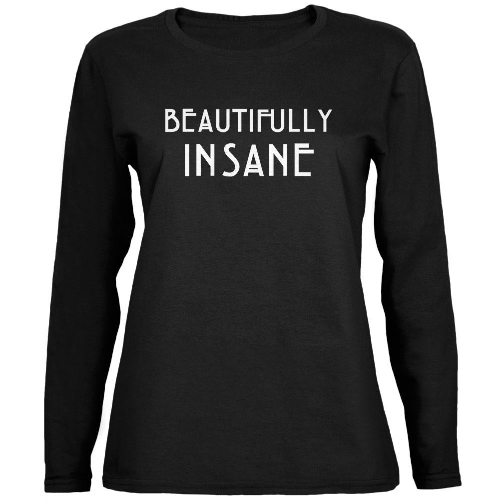 Beautifully Insane Black Womens Long Sleeve T-Shirt Women's Long Sleeves Old Glory 2XL Black 