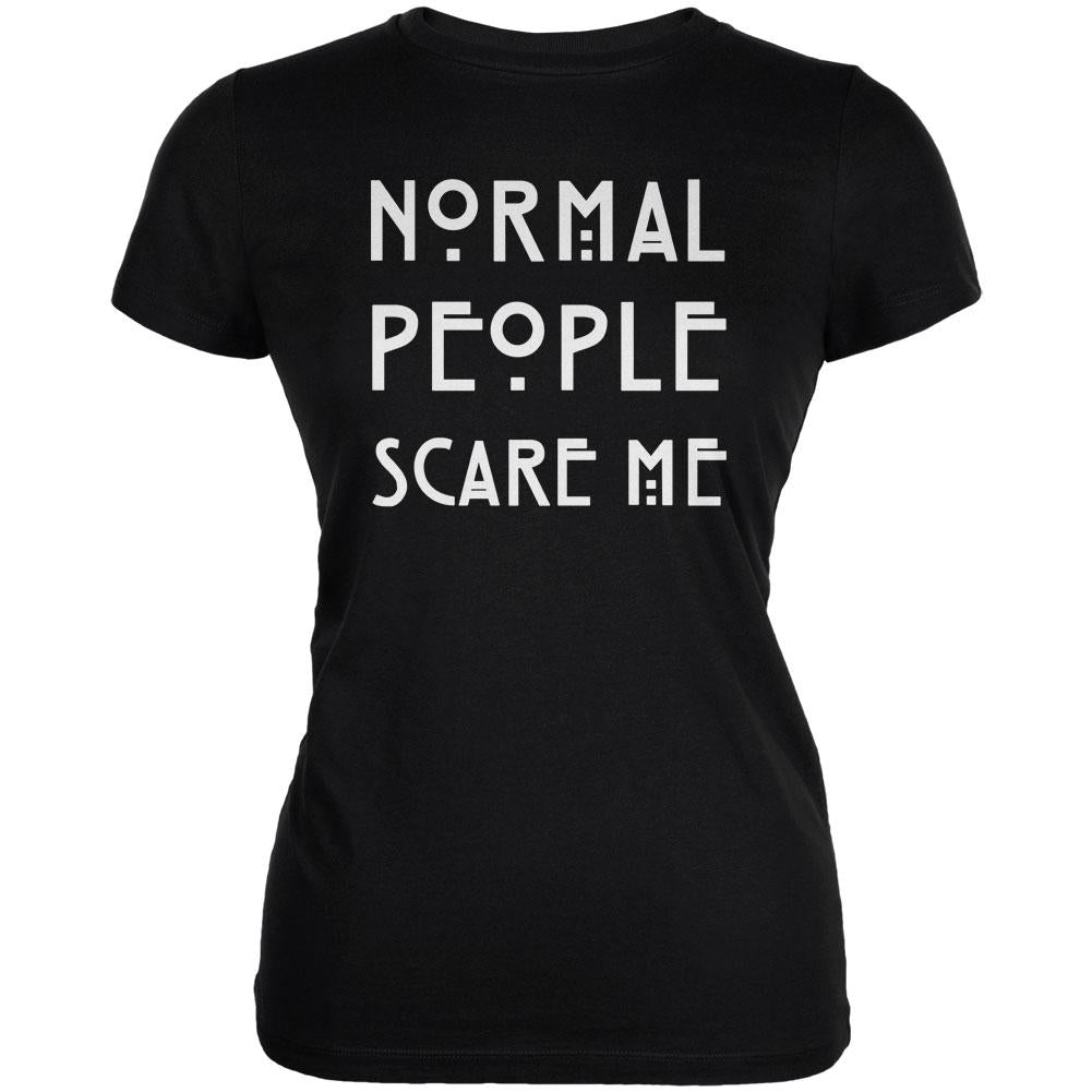 Normal People Scare Me Black Juniors Soft T-Shirt Juniors T-Shirts Old Glory 2XL Black 