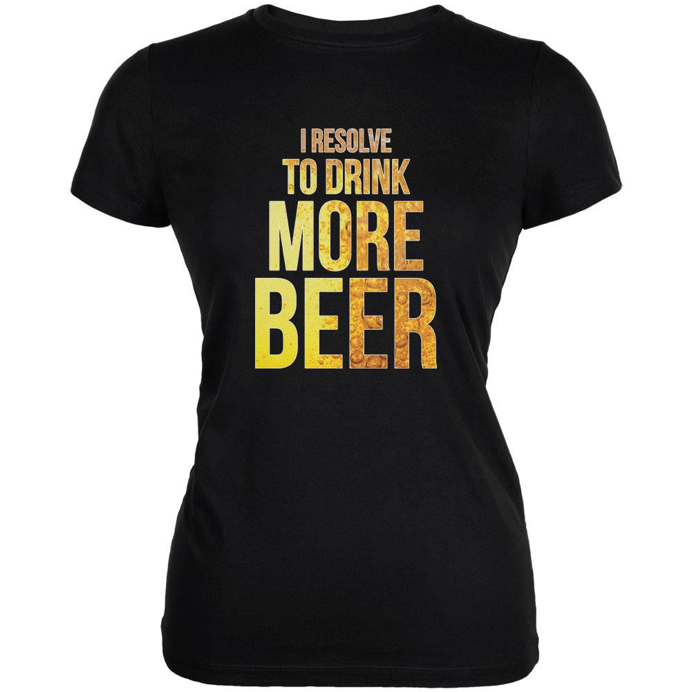 New Years Drink More Beer Resolution Black Juniors Soft T-Shirt Juniors T-Shirts Old Glory SM Black 