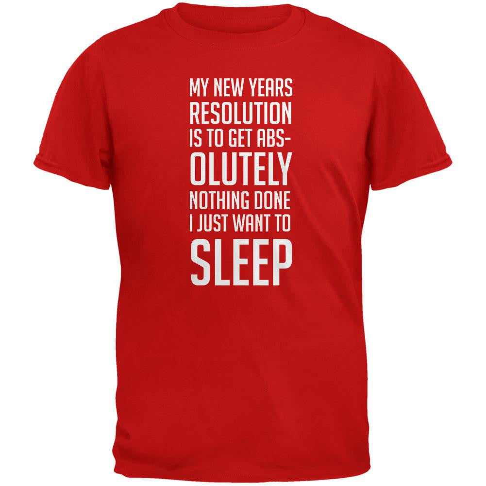 New Years Just Want Sleep Resolution Red Adult T-Shirt Men's T-Shirts Old Glory 2XL Red 