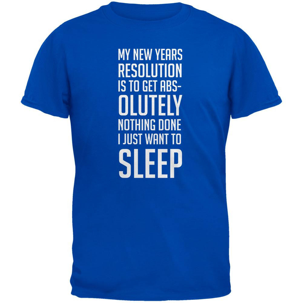 New Years Just Want Sleep Resolution Royal Adult T-Shirt Men's T-Shirts Old Glory 2XL Blue 