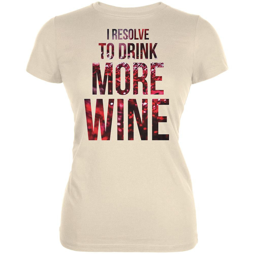 New Years Drink More Wine Cream Juniors Soft T-Shirt Juniors T-Shirts Old Glory SM Off-White 