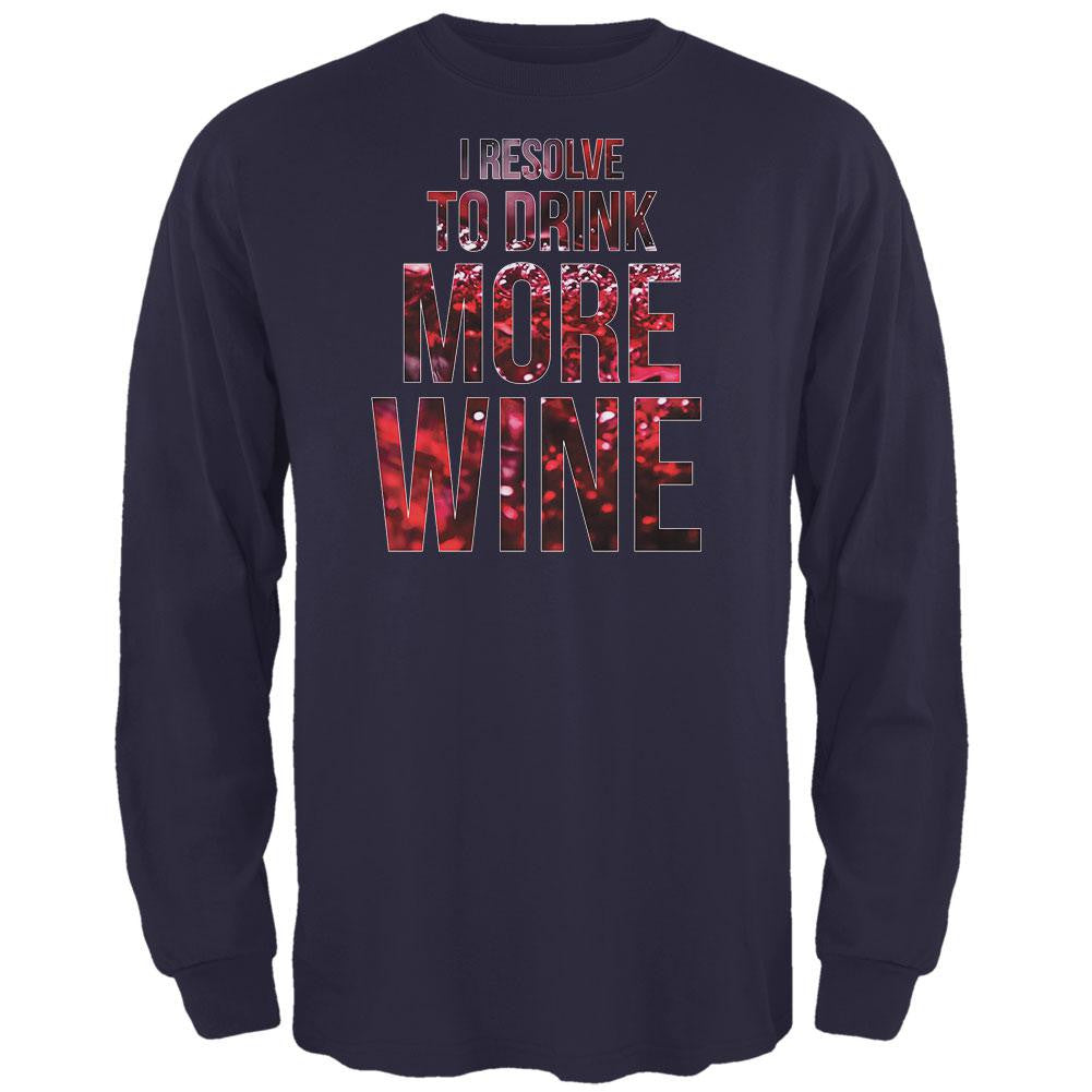 New Years Drink More Wine Navy Adult Long Sleeve T-Shirt Men's Long Sleeves Old Glory SM Blue 