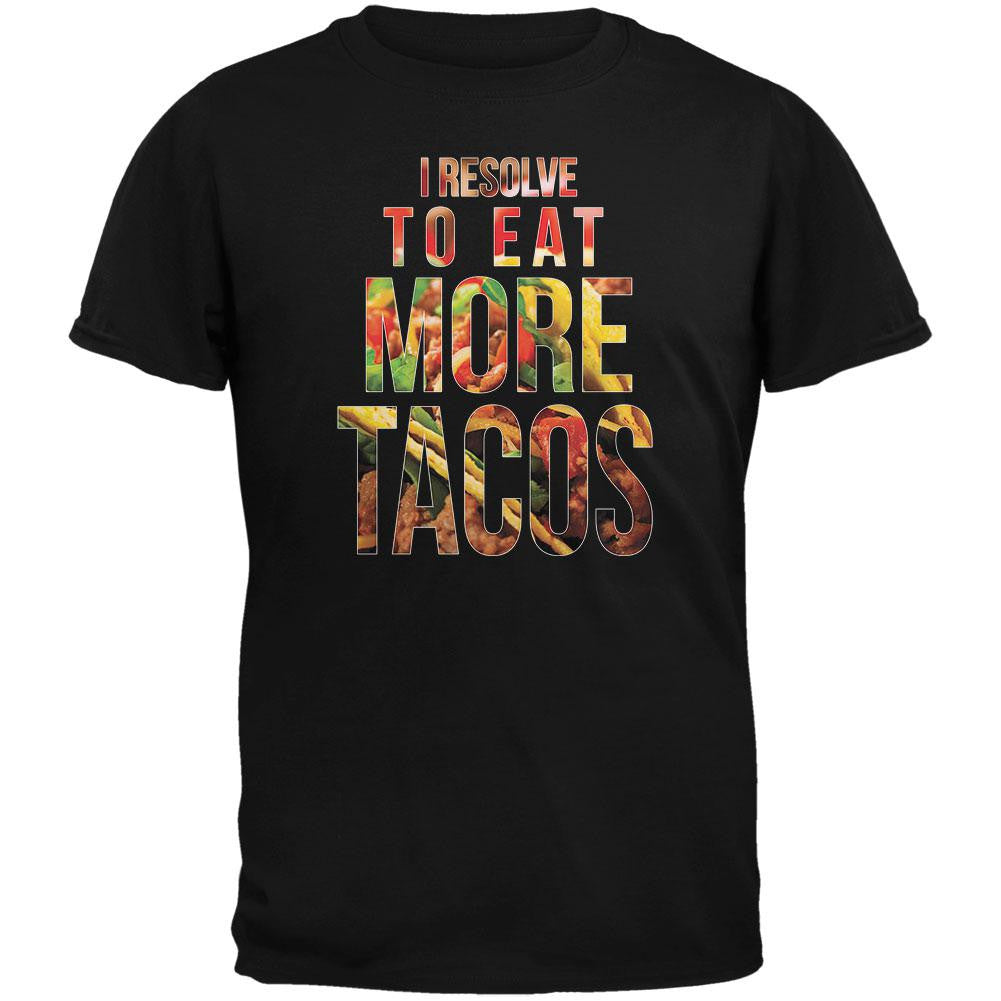 New Years Eat More Tacos Black Adult T-Shirt Men's T-Shirts Old Glory 2XL Black 