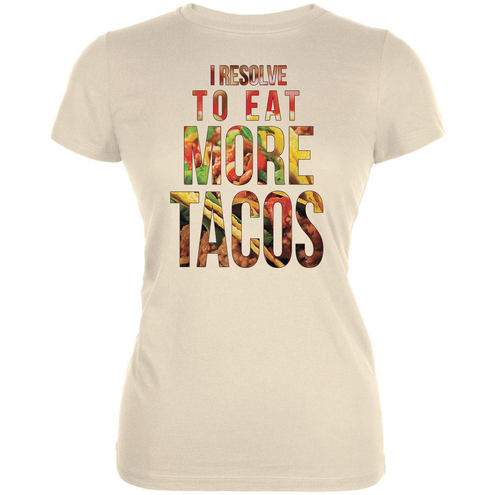 New Years Eat More Tacos Cream Juniors Soft T-Shirt Juniors T-Shirts Old Glory LG Off-White 