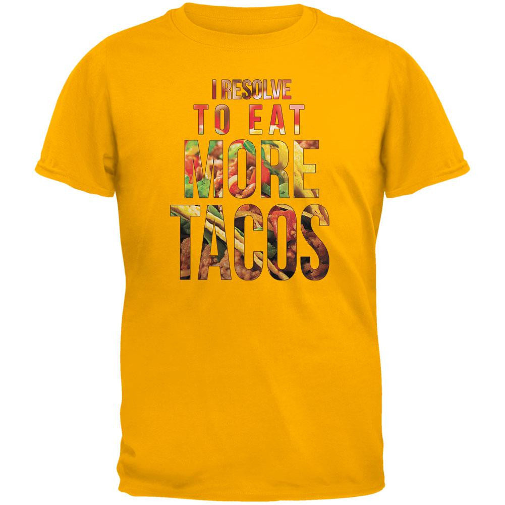 New Years Eat More Tacos Gold Adult T-Shirt Men's T-Shirts Old Glory 2XL Yellow 