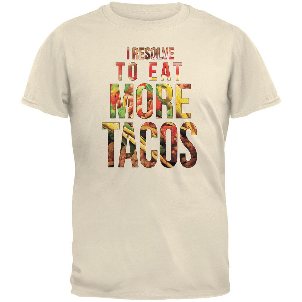 New Years Eat More Tacos Natural Adult T-Shirt Men's T-Shirts Old Glory 2XL Off-White 