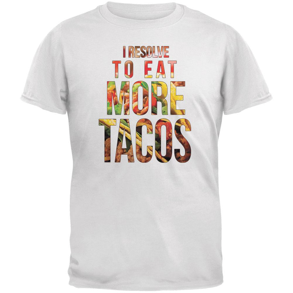 New Years Eat More Tacos White Adult T-Shirt Men's T-Shirts Old Glory 2XL White 