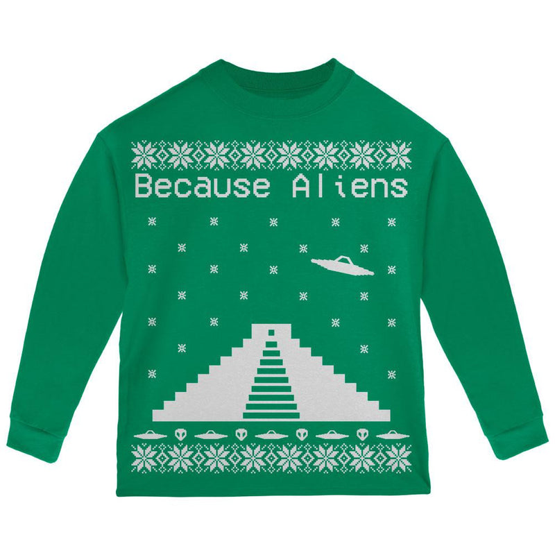 Because Aliens Pyramid Christmas Sweater Black Toddler Long Sleeve T-Shirt Toddler Long Sleeves Old Glory 2T Green 