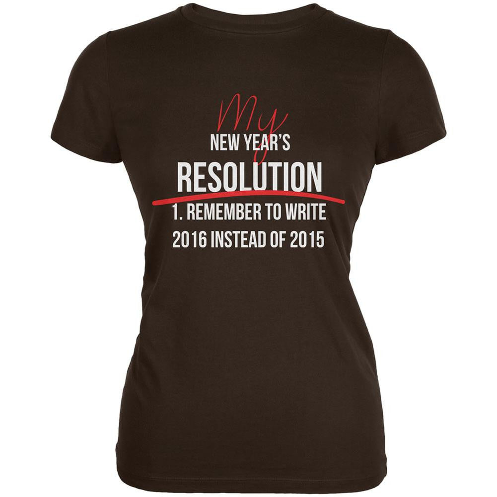 New Years Wrong Date Resolution Brown Juniors Soft T-Shirt Juniors T-Shirts Old Glory 2XL Brown 