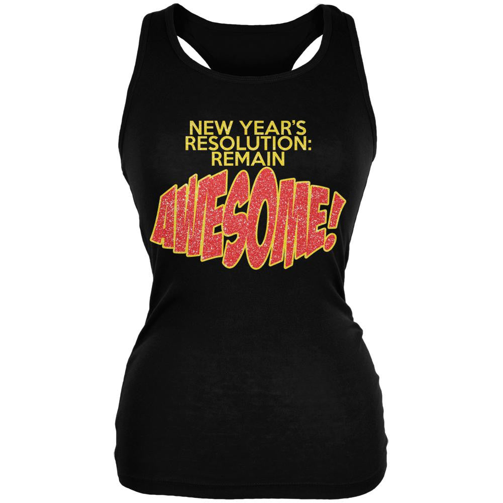 New Years Resolution Remain Awesome Black Juniors Soft Tank Top Juniors Tank Tops Old Glory 2XL Black 