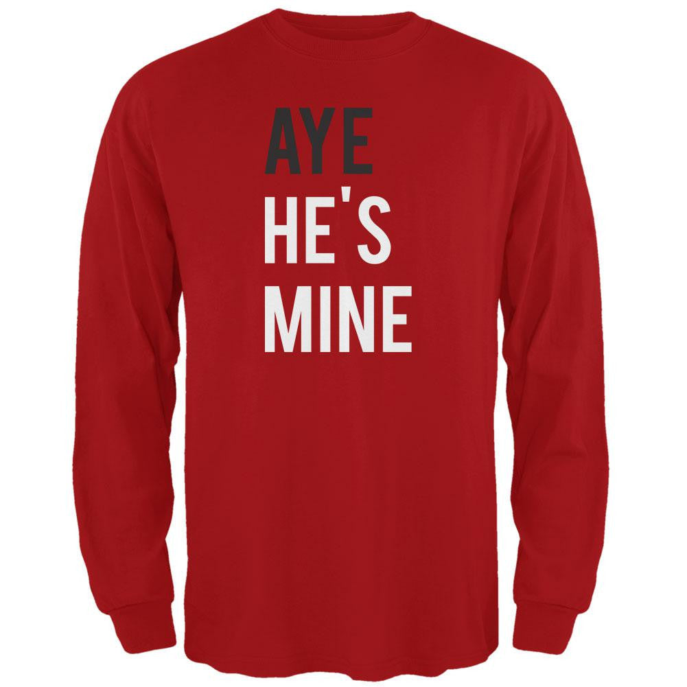 Valentine's Day AYE He's Mine Red Adult Long Sleeve T-Shirt Men's Long Sleeves Old Glory   